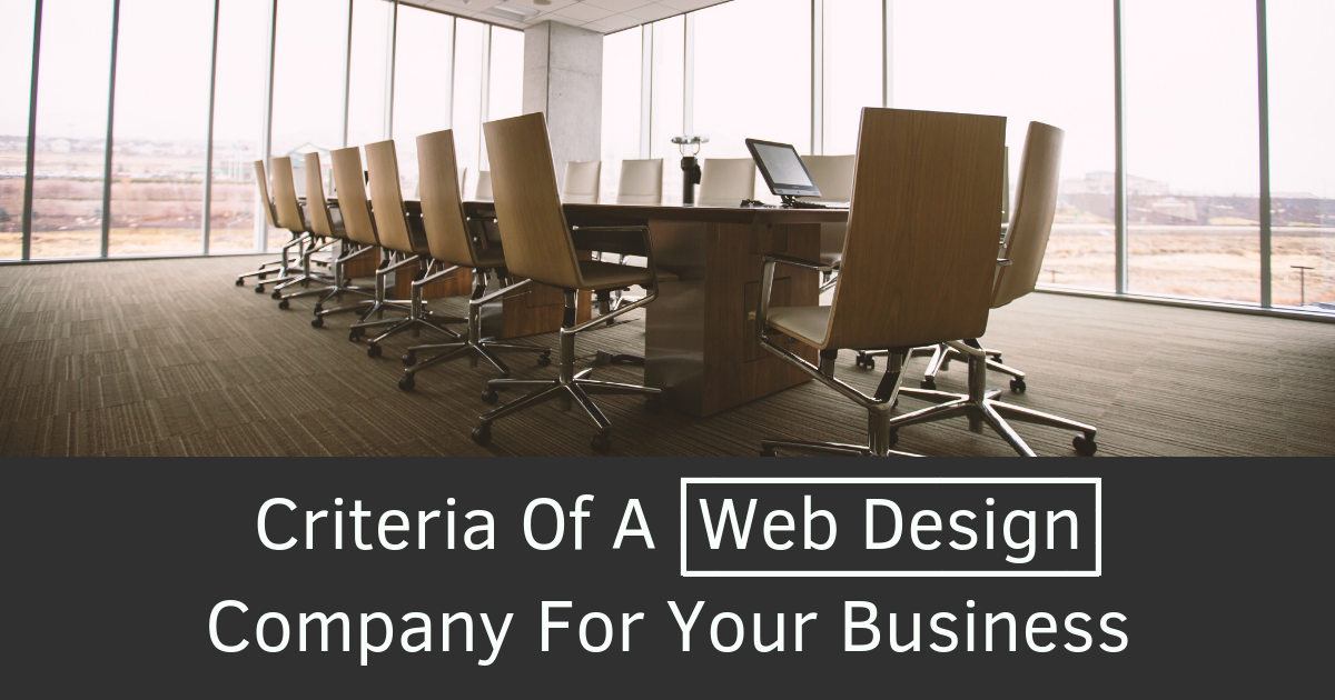 Criteria-Of-A-Web-Design-Company-For-Your-Business
